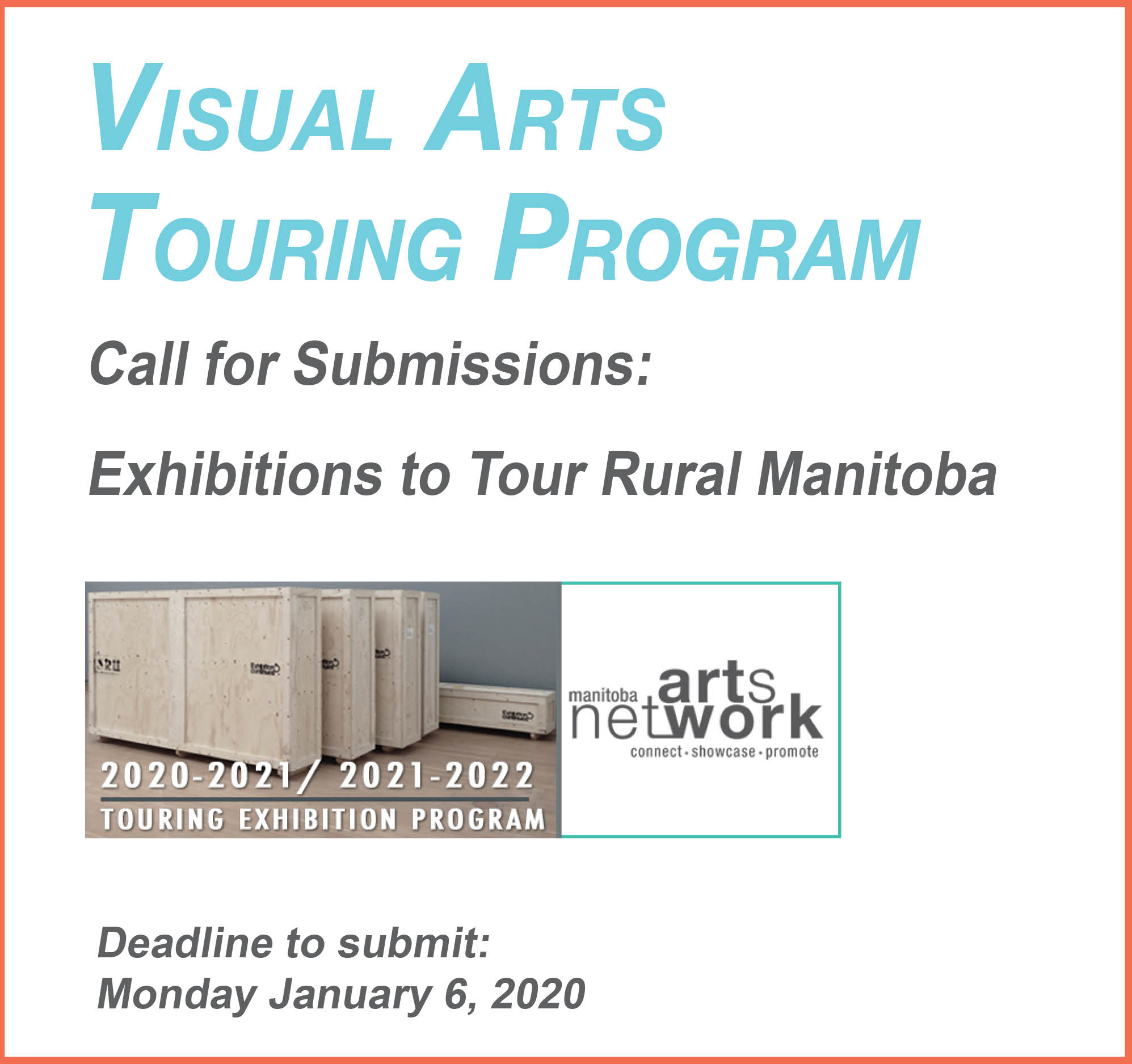 Call for Submissions Visual Art Touring Exhibition Program